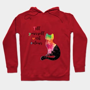 Fill Yourself With Colour Hoodie